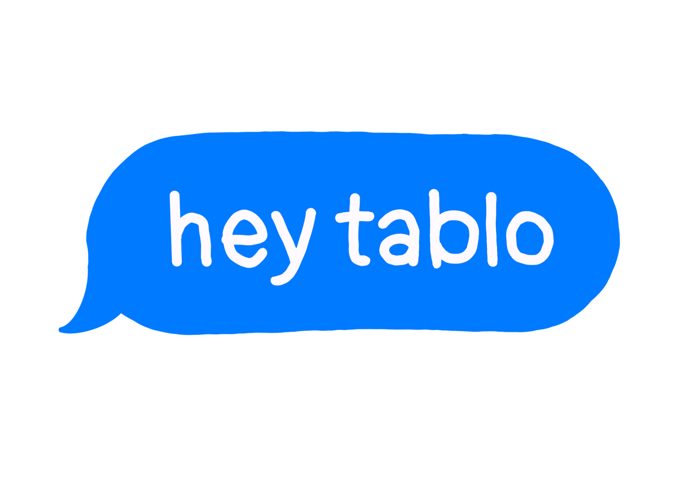 Hey Tablo